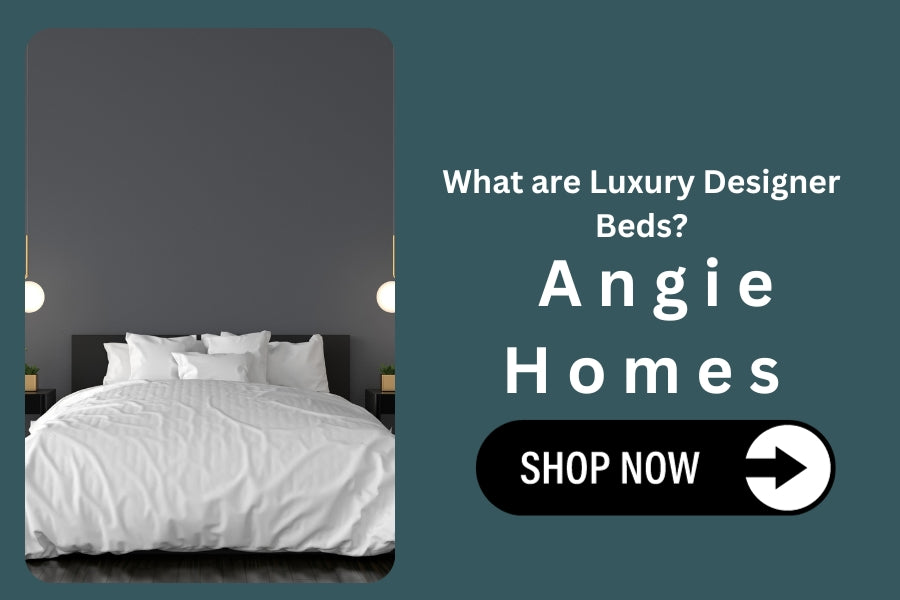 What are Luxury Designer Beds