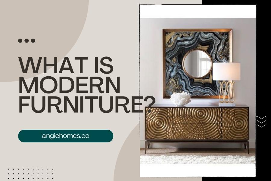 What is Modern Furniture