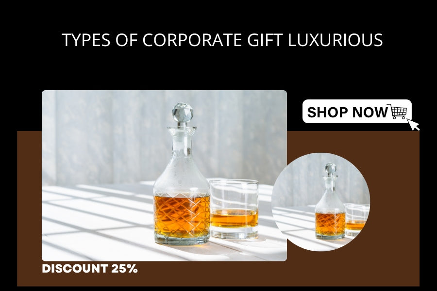 Types of Corporate Gift Luxurious