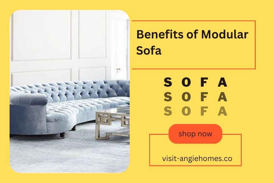 Benefits of Modular Sofa