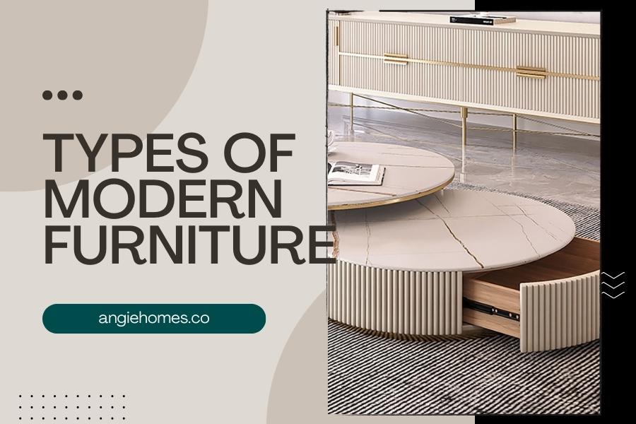 Types of Modern Furniture