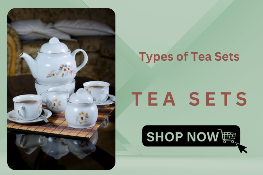 Types of Tea Set