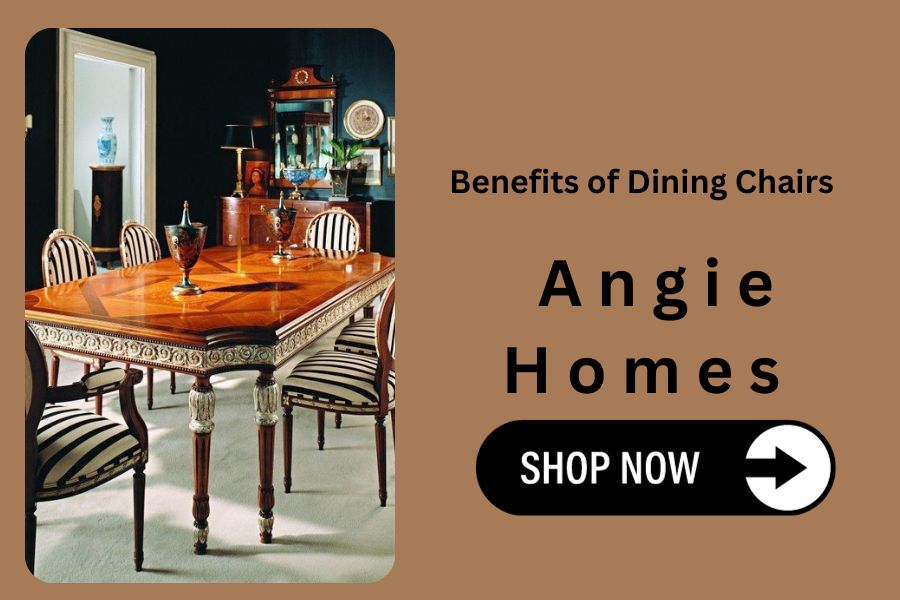 Benefits of Dining Chairs