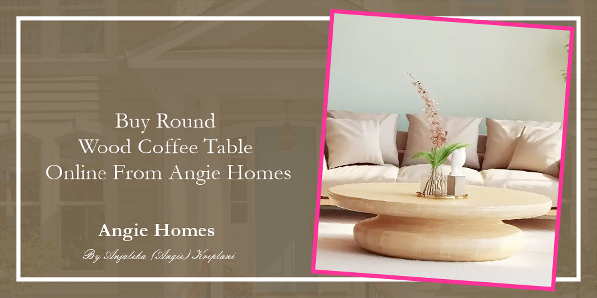 Buy Round Wood Coffee Table Online From Angie Homes