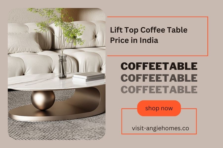 Lift Top Coffee Table Price in India