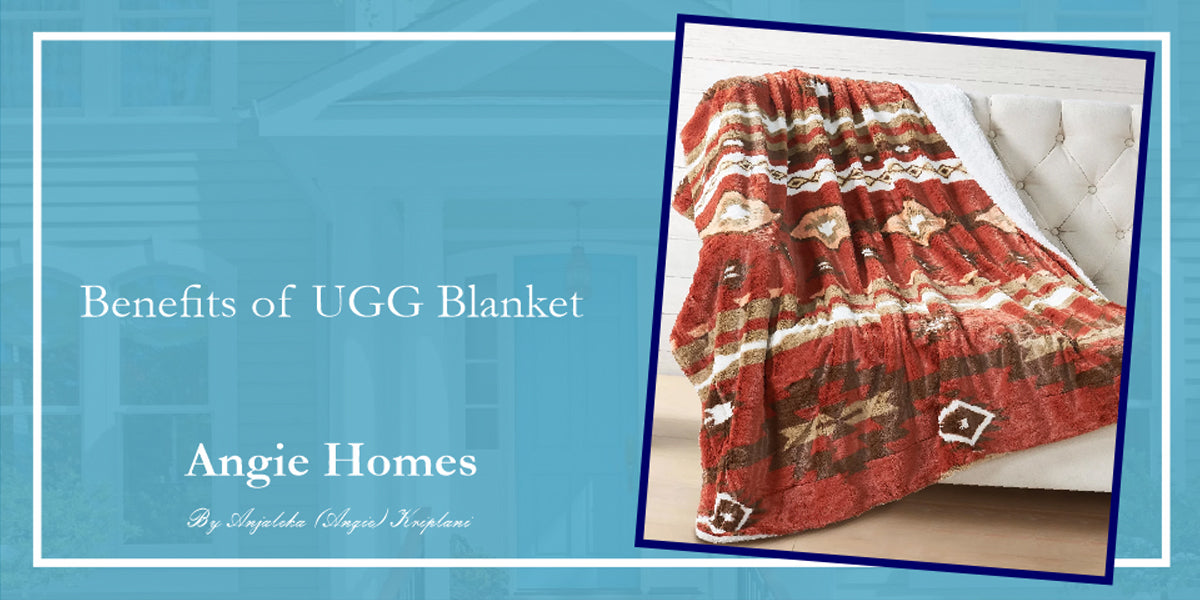 Benefits of UGG Blanket