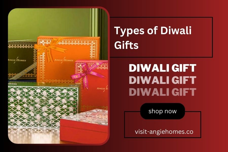 Types of Diwali Gifts