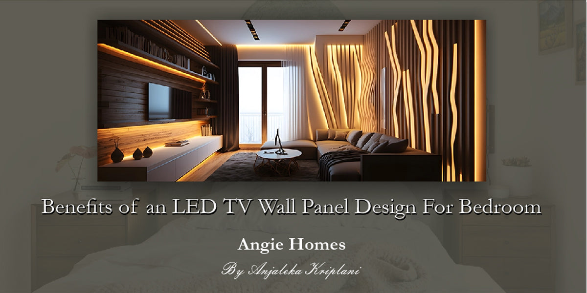 Benefits of an LED TV Wall Panel Design For Bedroom