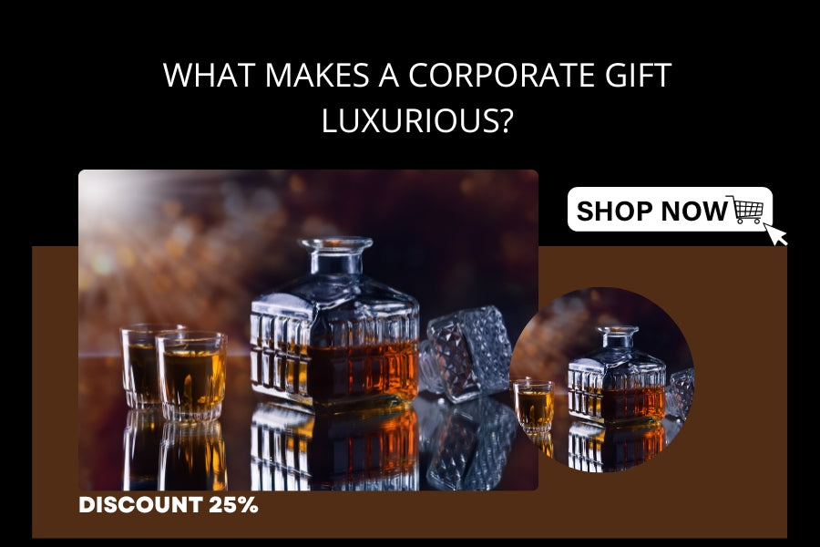 What Makes a Corporate Gift Luxurious