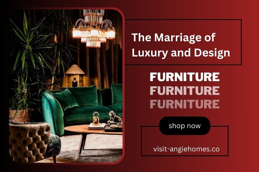 The Marriage of Luxury and Design