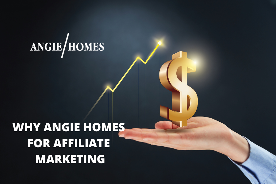 SOME HACKS FOR A GOOD AFFILAITE MARKETING BY ANGIE HOMES