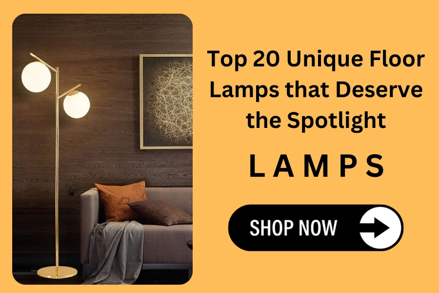 Top 20 Unique Floor Lamps that Deserve the Spotlight