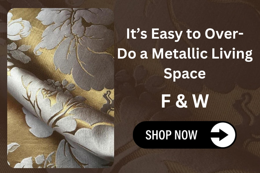 It’s Easy to Over-Do a Metallic Living Space