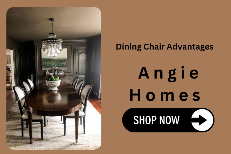 Dining Chair Advantages