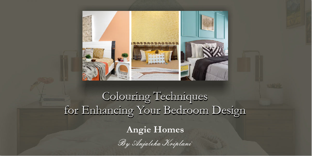 Colouring Techniques for Enhancing Your Bedroom Design