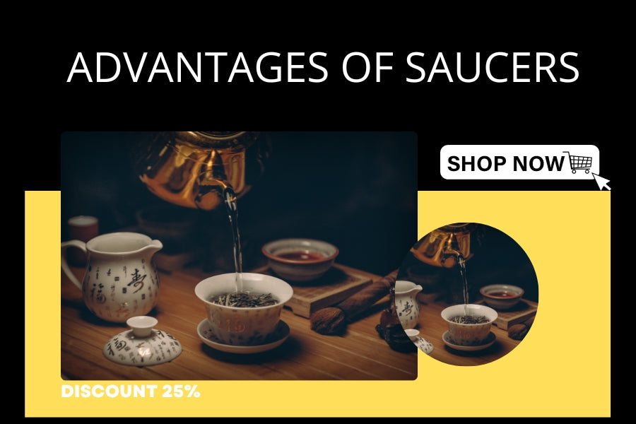 Advantages of Saucers
