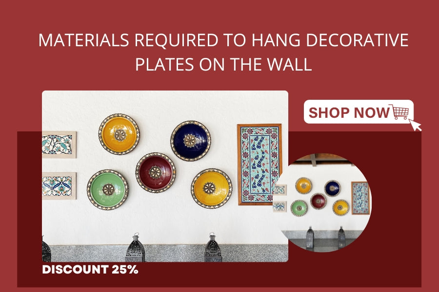 Materials Required to Hang Decorative Plates on the Wall