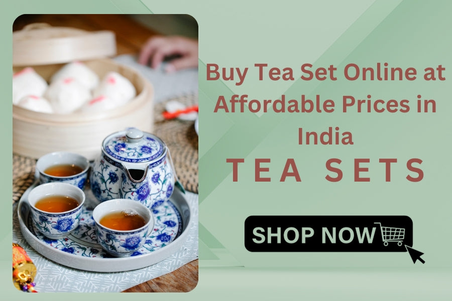 Buy Tea Set Online at Affordable Prices in India