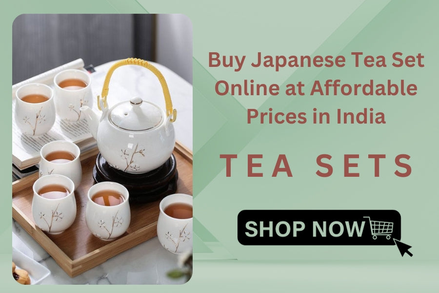 Buy Japanese Tea Set Online at Affordable Prices in India