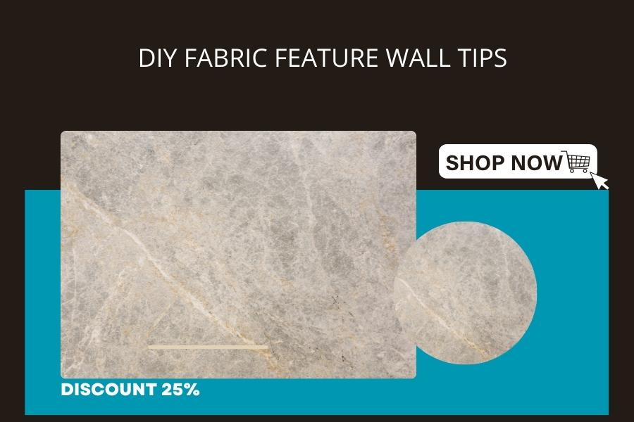 DIY Fabric Feature Wall Tips