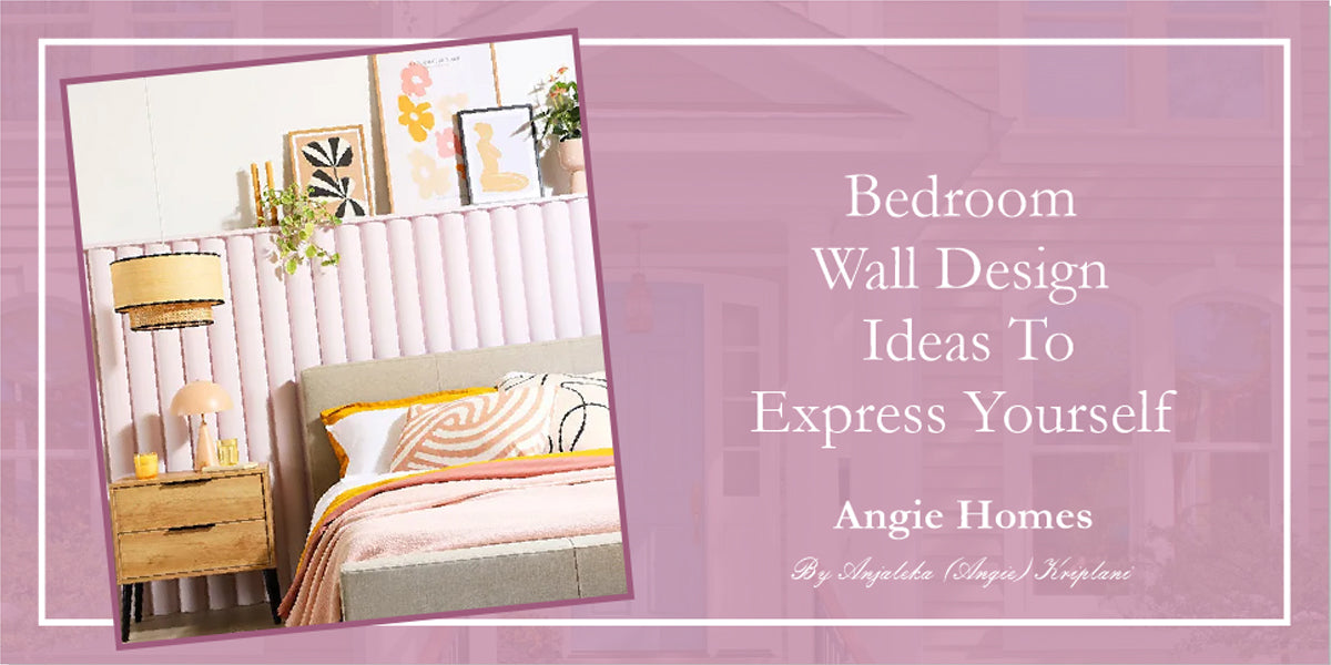 Bedroom Wall Design Ideas To Express Yourself