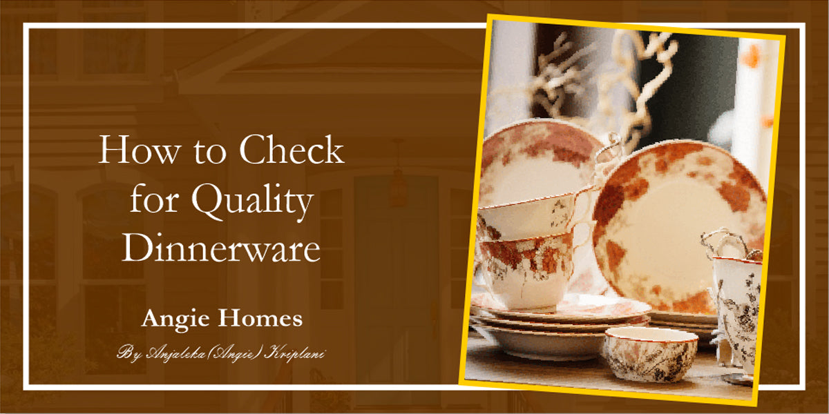How to Check for Quality Dinnerware