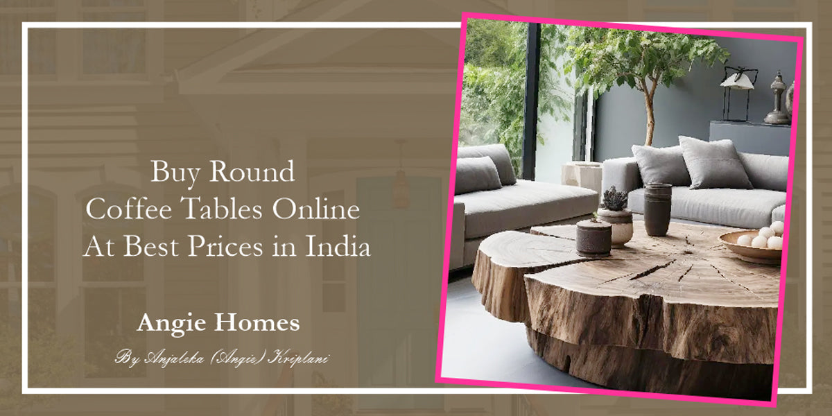 Buy Round Coffee Tables Online At Best Prices in India