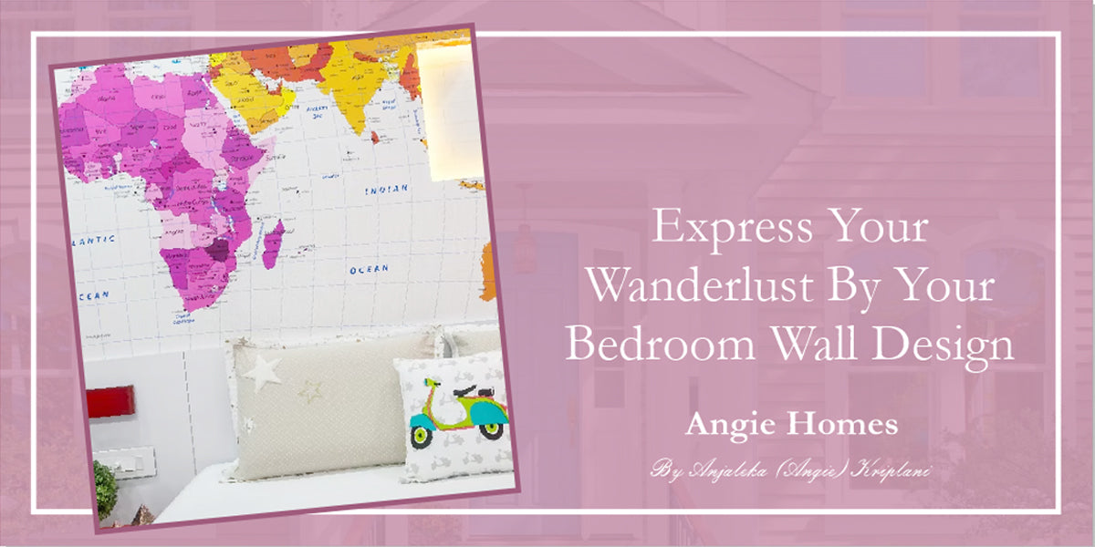 Express Your Wanderlust By Your Bedroom Wall Design