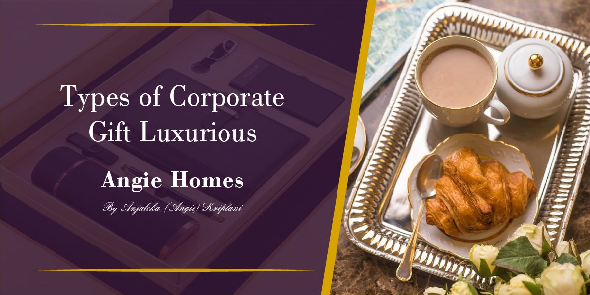 Types of Corporate Gift Luxurious