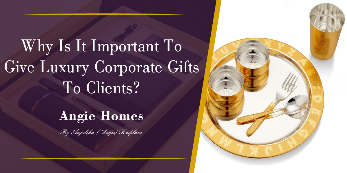 Why Is It Important To Give Luxury Corporate Gifts To Clients?