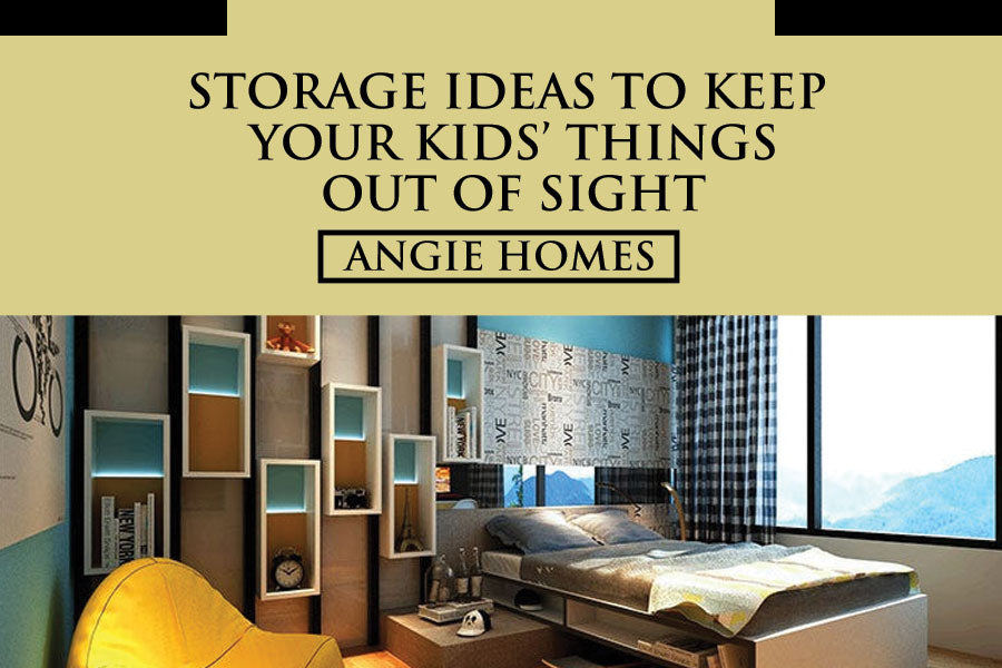 Storage Ideas To Keep Your Kids’ Things Out of Sight