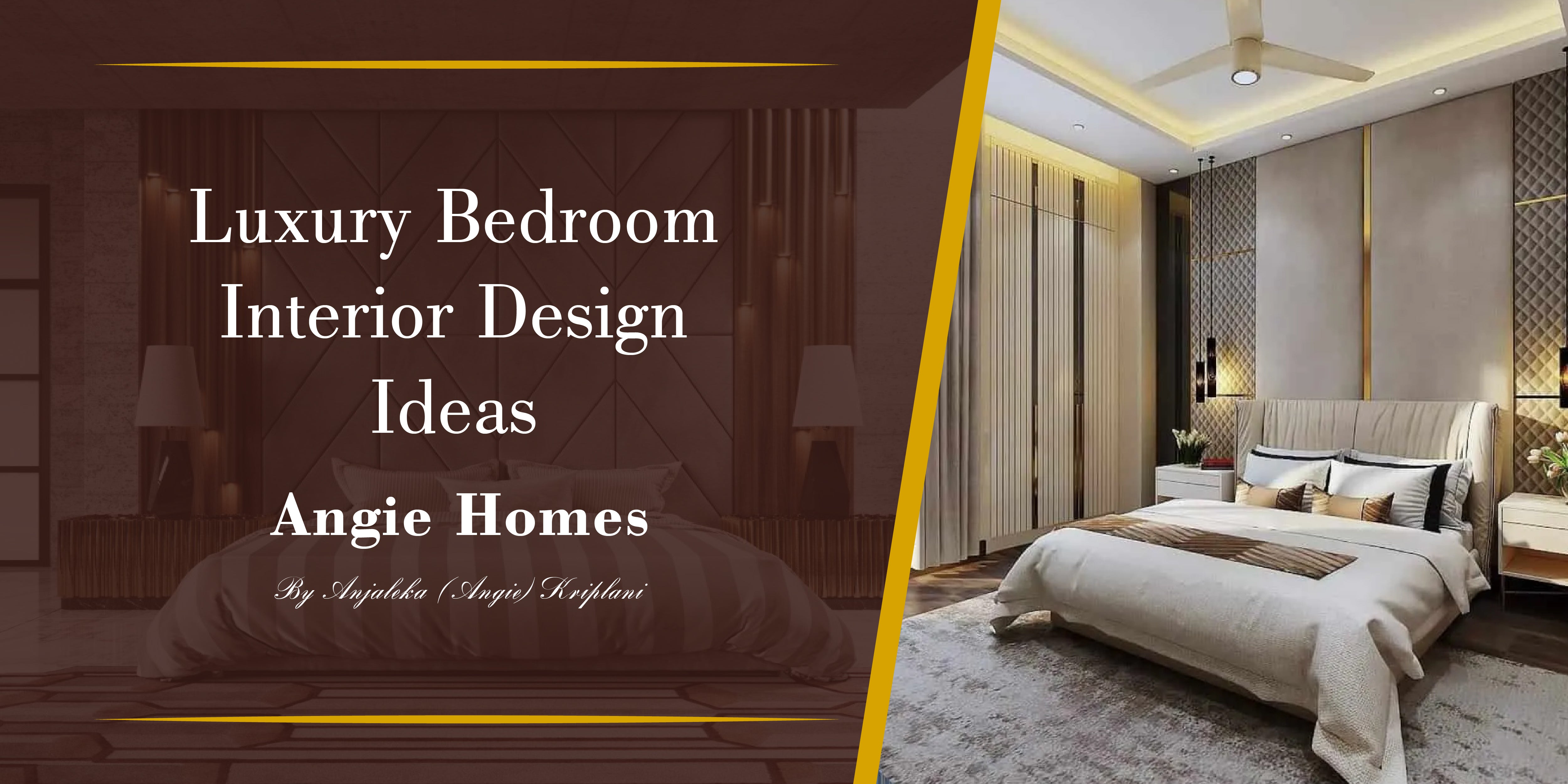 Luxury Bedroom Interior Design Ideas