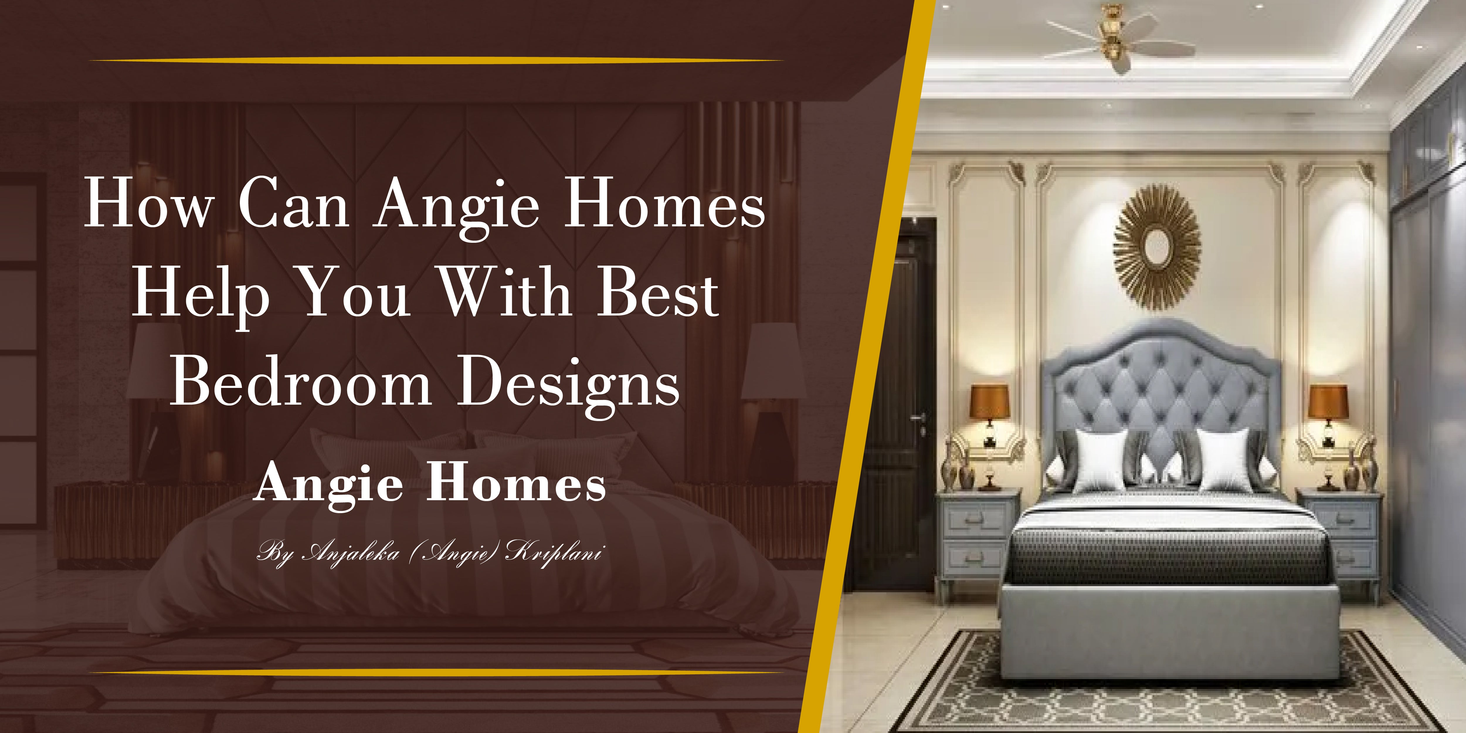 How Can Angie Homes Help You With Best Bedroom Designs