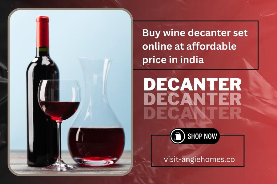 Buy Wine Decanter Set Online at Affordable Prices in India