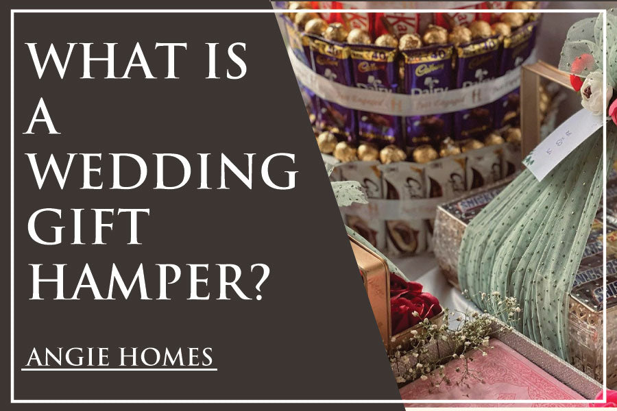 What is a Wedding Gift Hamper?