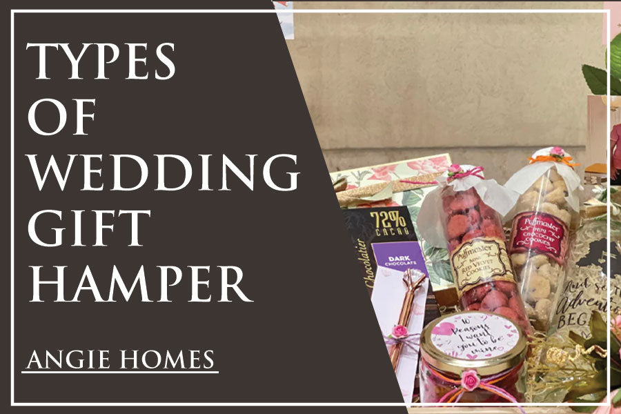 Types of Wedding Gift Hamper