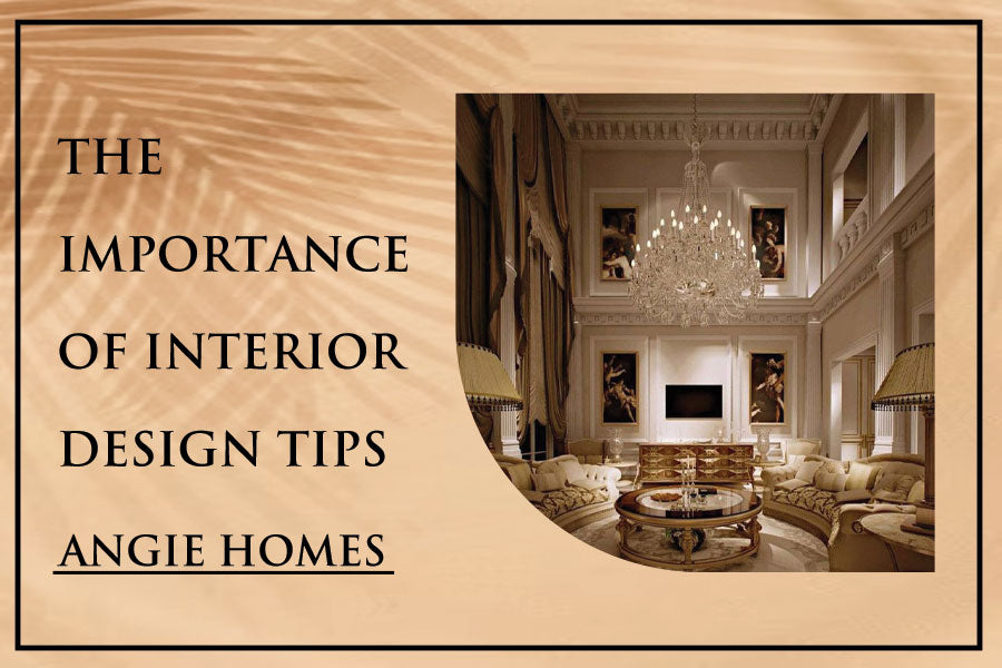 The Importance of Interior Design Tips