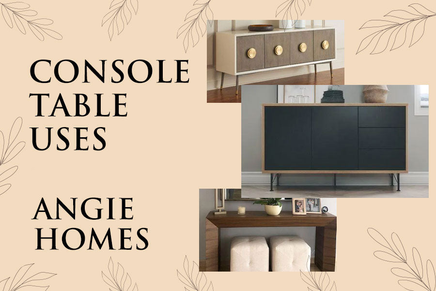 Console Table Uses