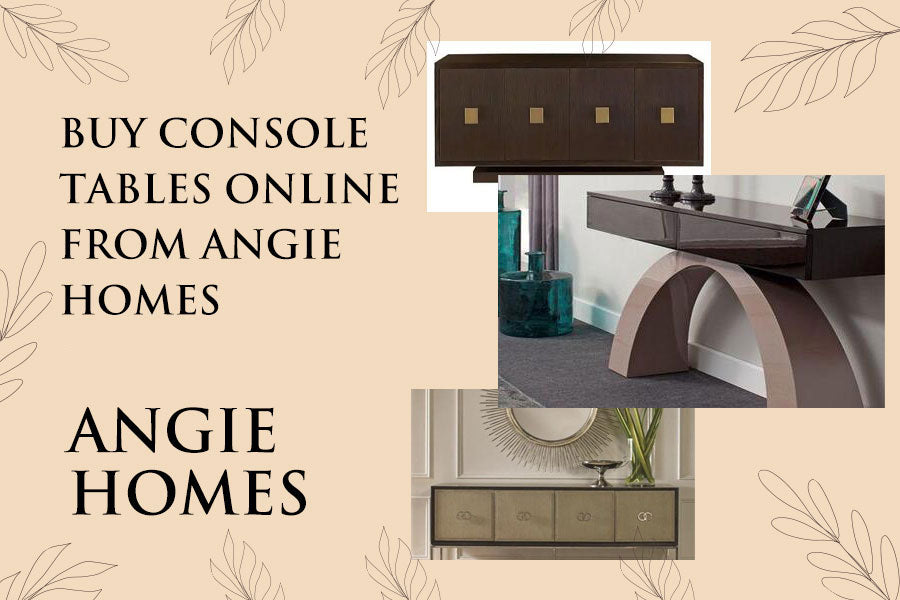 Buy Console Tables Online from Angie Homes