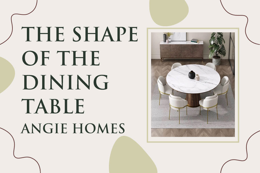 The Shape of the Dining Table