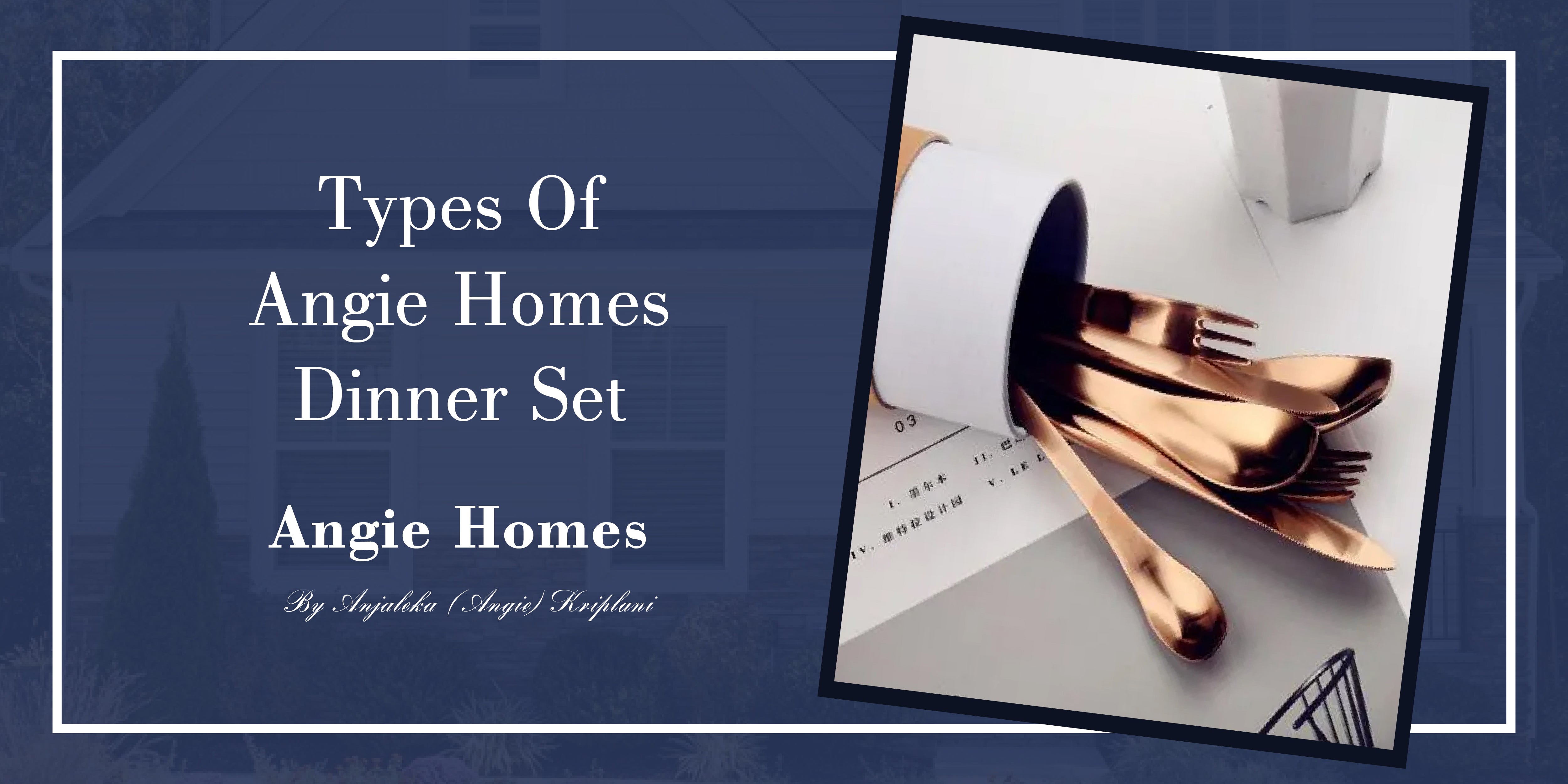 Types of Angie Homes Dinner Set