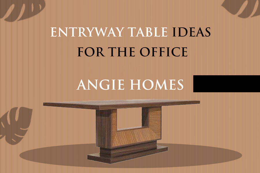 Entryway Table Ideas for the Office