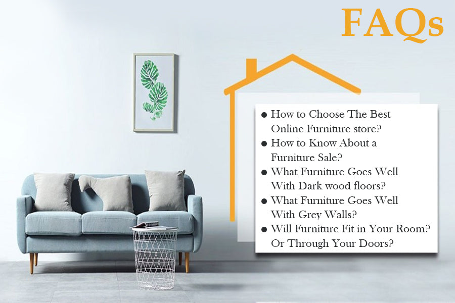 Furniture FAQs