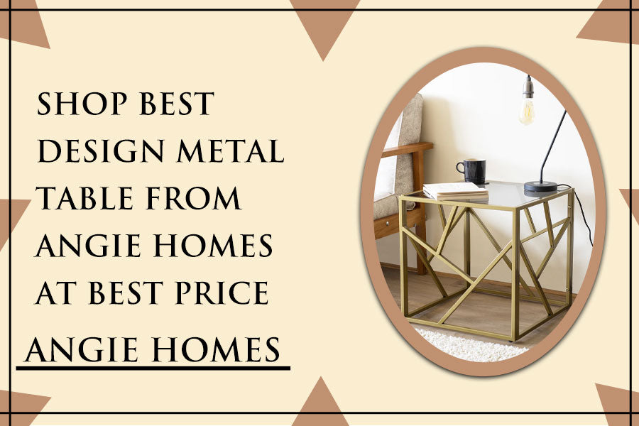 Shop Best Design Metal Table from Angie Homes at Best Price