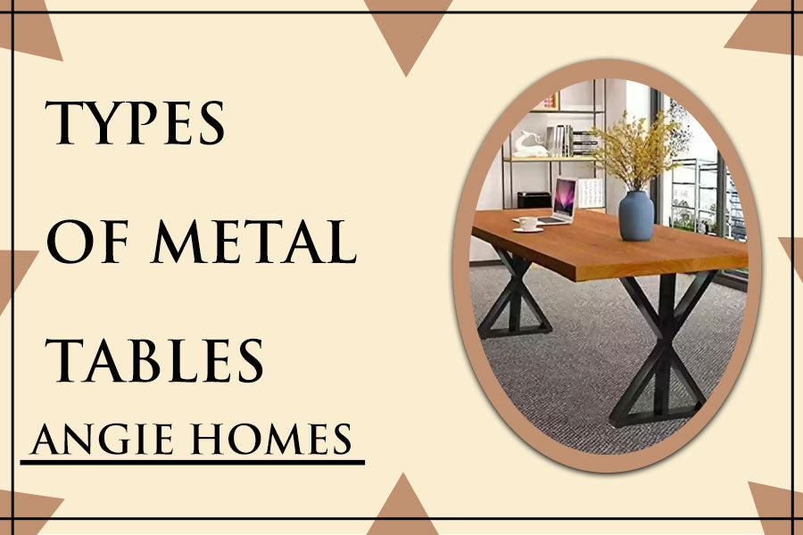 Types of Metal Tables