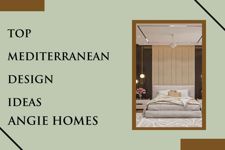 Top Mediterranean Design Ideas