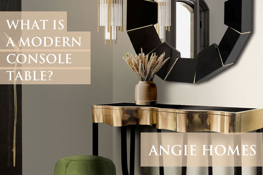 What is a Modern Console Table?