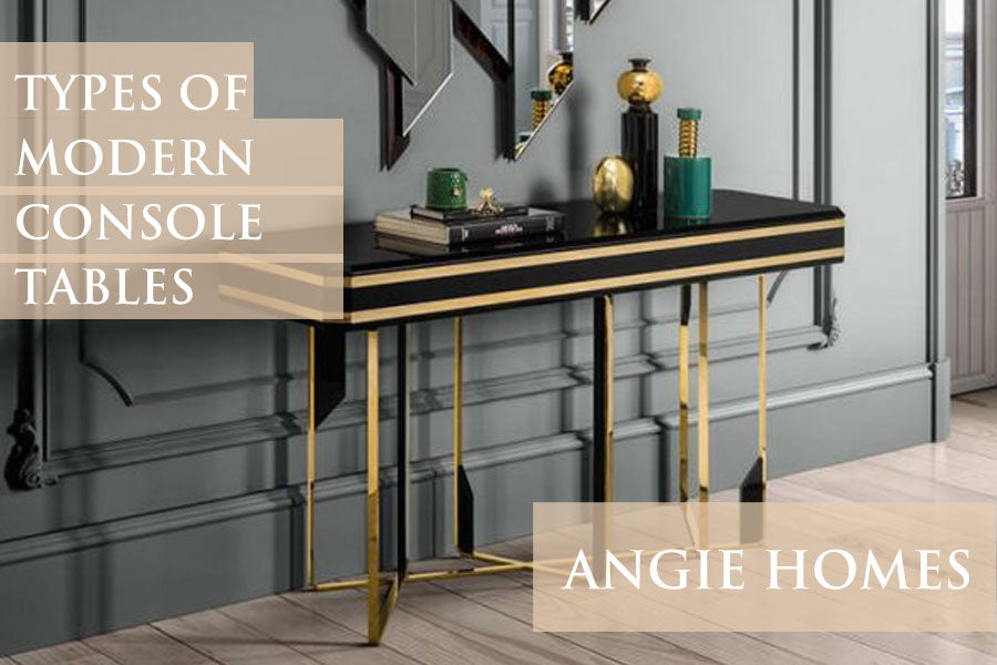 Types of Modern Console Tables
