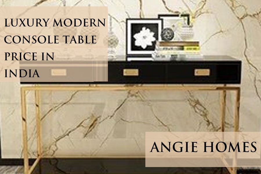 Luxury Modern Console Table Price in India