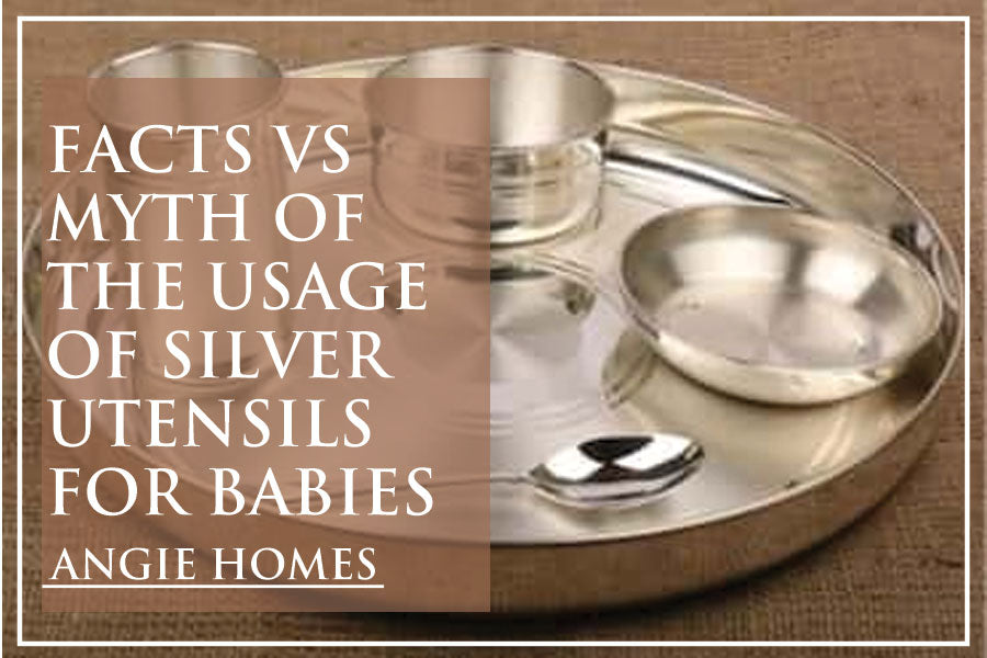 Facts vs Myth of the Usage of Silver Utensils for Babies